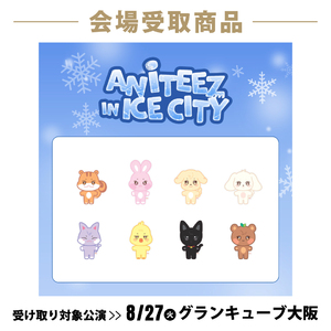 【8/27 会場受取商品】ANITEEZ PLUSH DOLL（全8種）