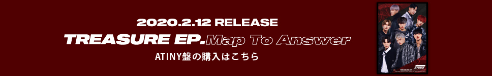 TREASURE EP. Map To Answer ATINY盤 購入受付画面